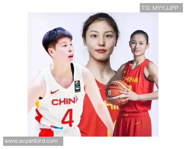 中国女篮世青赛参赛名单揭晓年轻球员展现实力与潜力 中国女篮世青赛参赛名单揭晓年轻球员展现实力与潜力